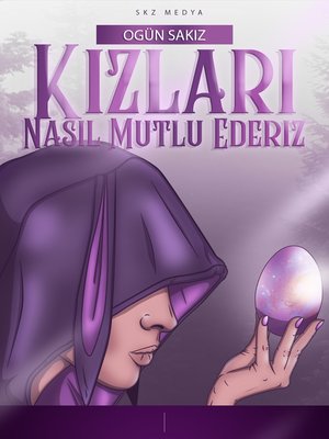 cover image of Kızları Nasıl Mutlu Ederiz